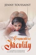 Fragments of Identity : A Journey of Resilience, Discovery, and Redemption by Jenny Toussaint