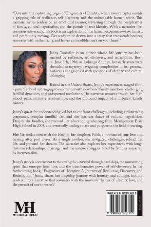 Fragments of Identity : A Journey of Resilience, Discovery, and Redemption - Back Cover