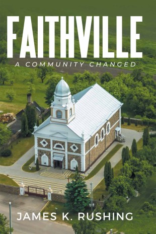 Faithville: A Community Changed