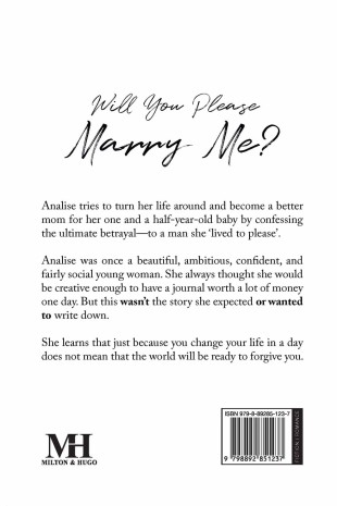 Will You Please Marry Me?: A Fiction Novel - Back Cover