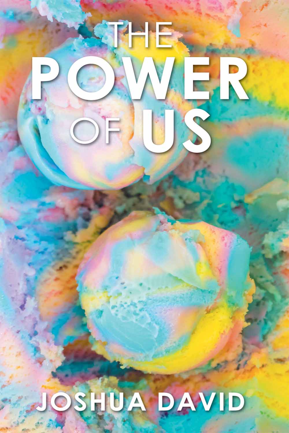 The Power of Us by Joshua David