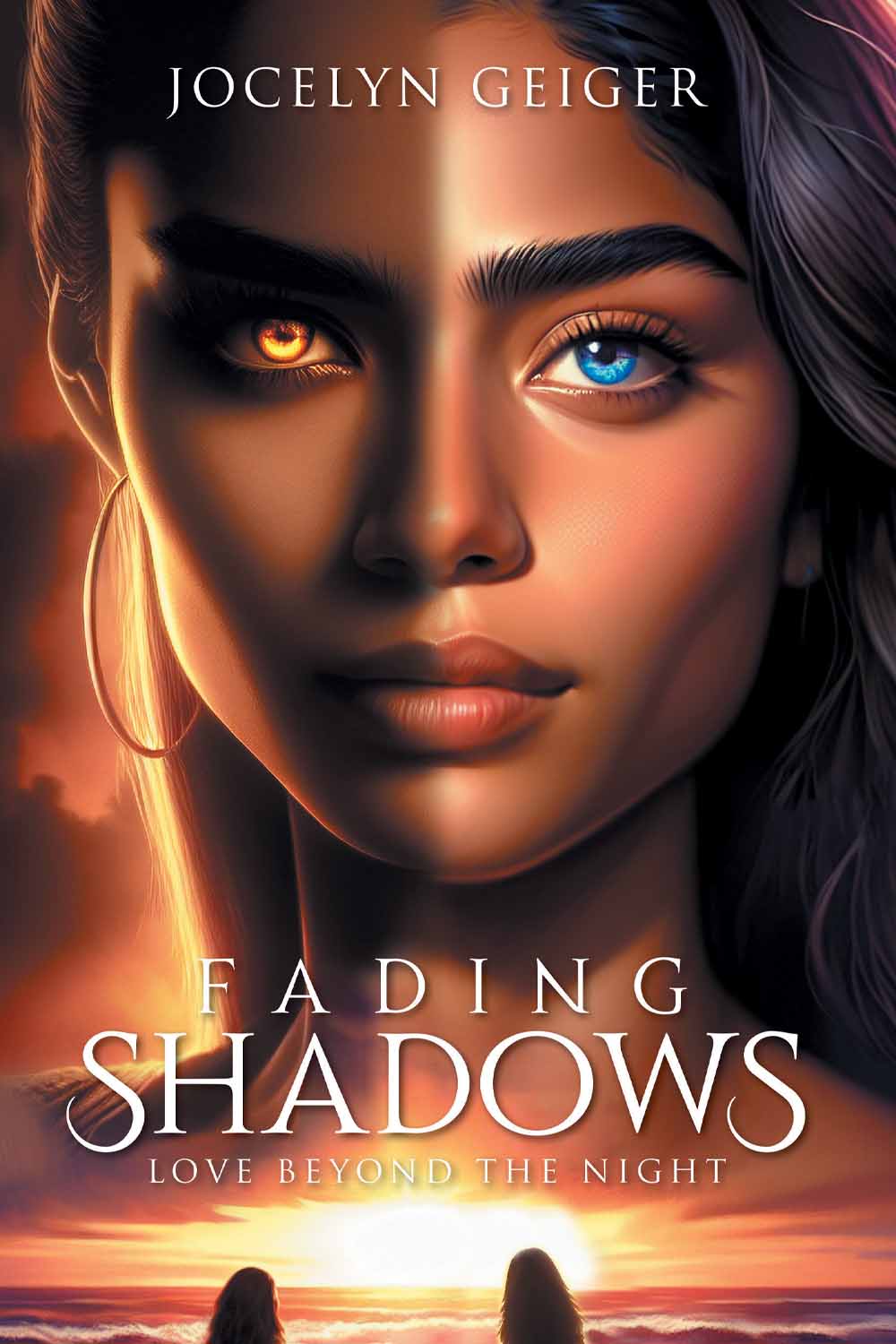 Fading Shadows: Love Beyond the Night by Jocelyn Geiger