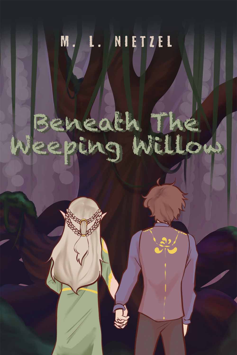 Beneath The Weeping Willow by M. L. Nietzel