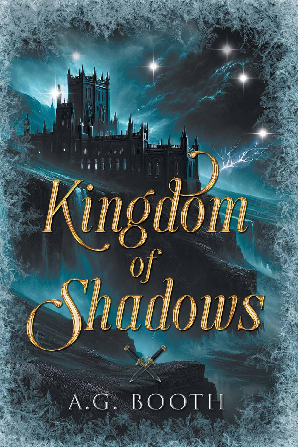 Kingdom of Shadows by A.G. Booth