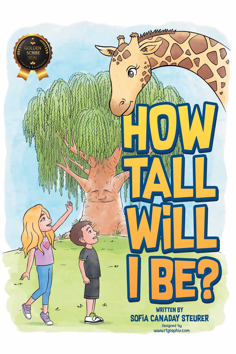 How Tall Will I Be? by Sofia Canaday Steurer