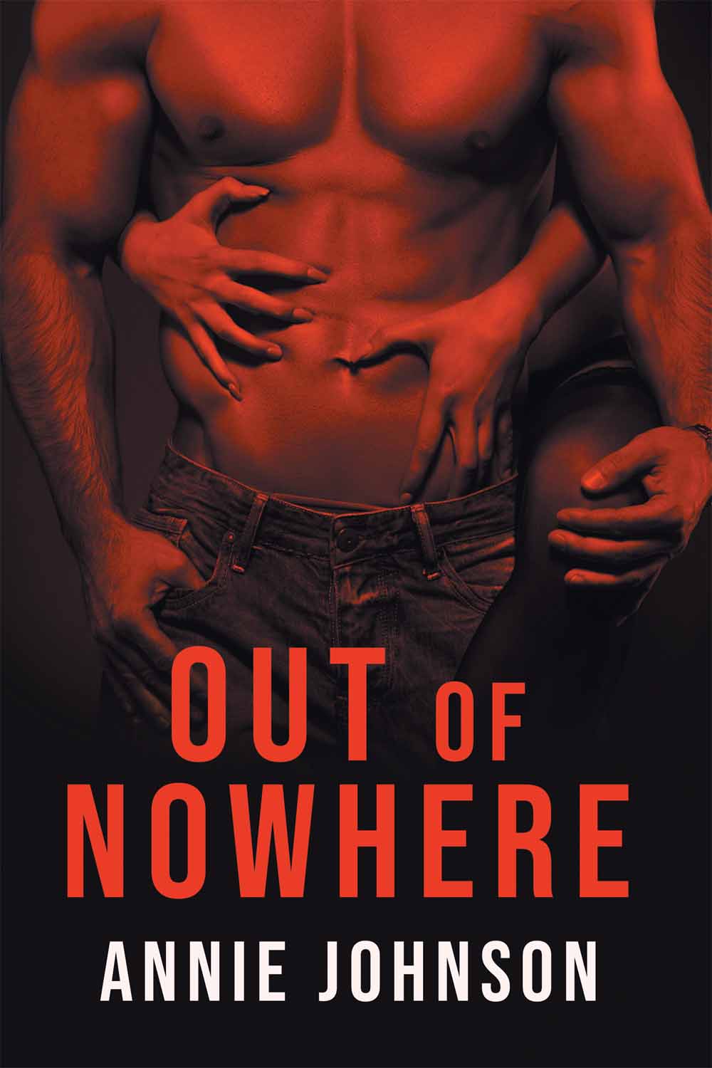 Out of Nowhere by Annie Johnson