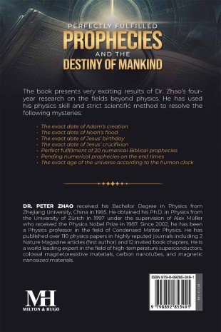 Perfectly Fulfilled Prophecies and the Destiny of Mankind - Back Cover