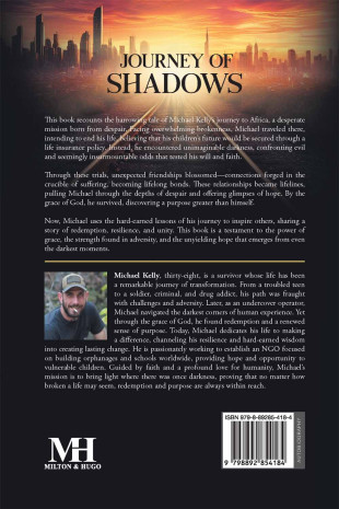 Journey of Shadows: A Tale of Survival and Redemption - Back Cover