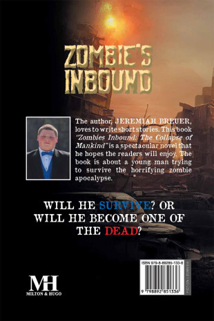 Zombie’s Inbound: THE COLLAPSE OF MANKIND - Back Cover