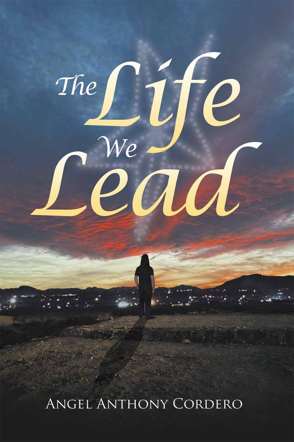 The Life We Lead