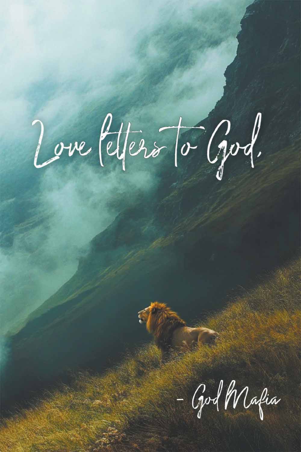 Love Letters to God by God Mafia