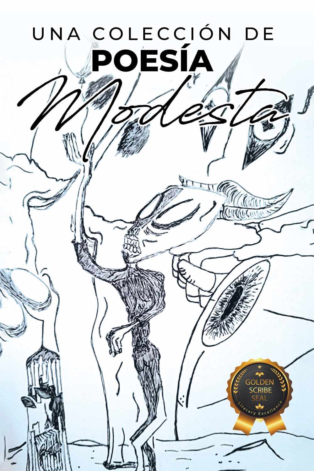 Una Colección de Poesía Modesta by Noah Johnson