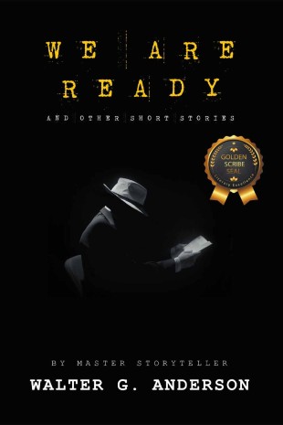 We Are Ready: and Other Short Stories