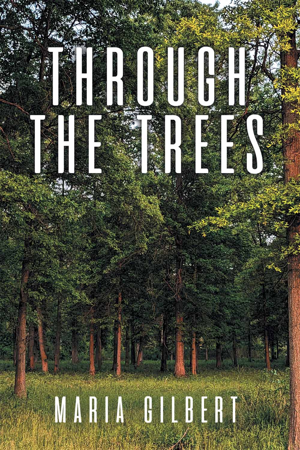Through the Trees