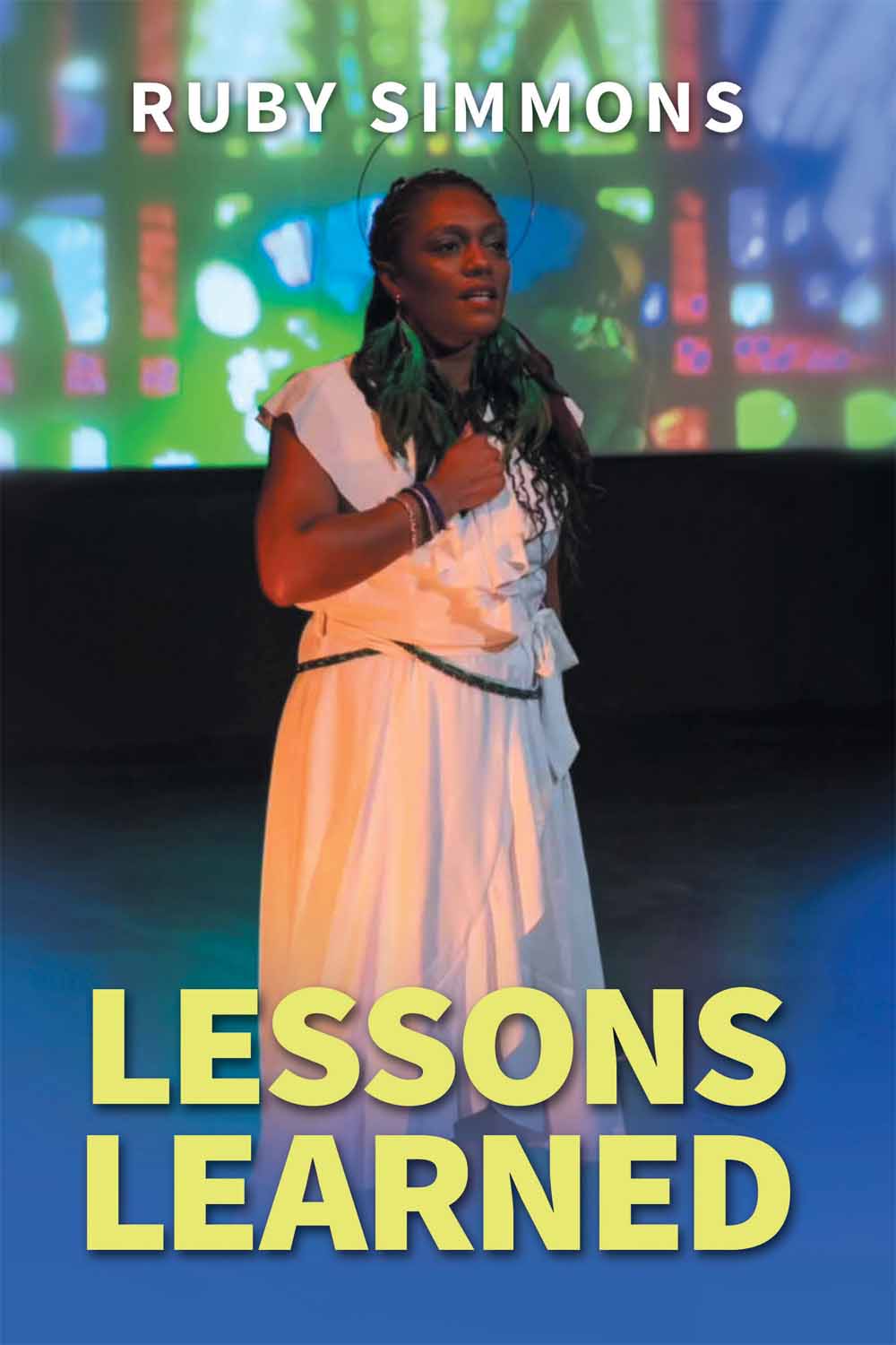 Lessons Learned by Ruby Simmons