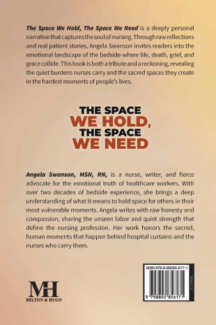 The Space We Hold, The Space We Need - Back Cover