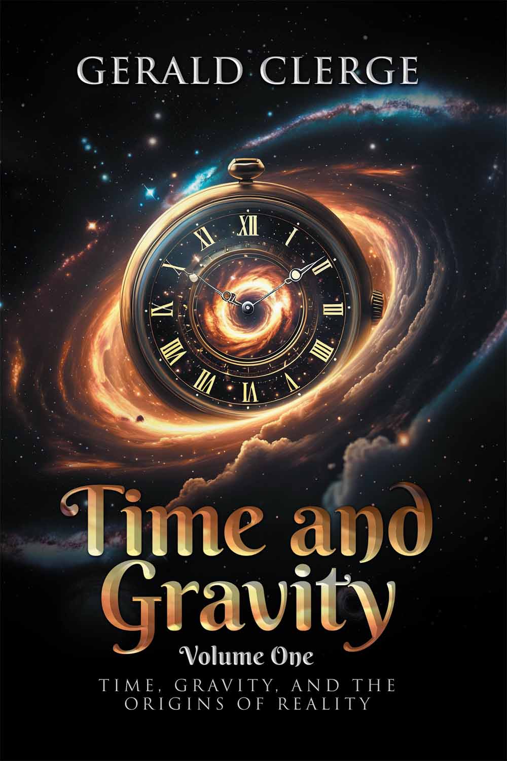 Time and Gravity: Volume 1