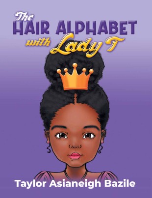 The Hair Alphabet with Lady T