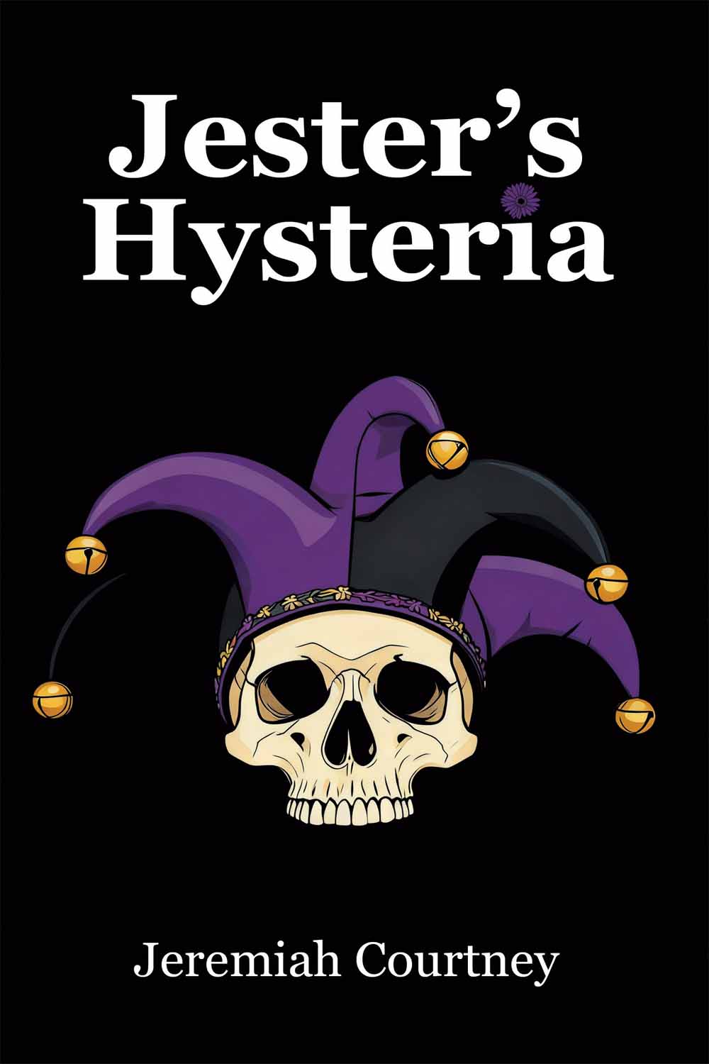 Jester’s Hysteria