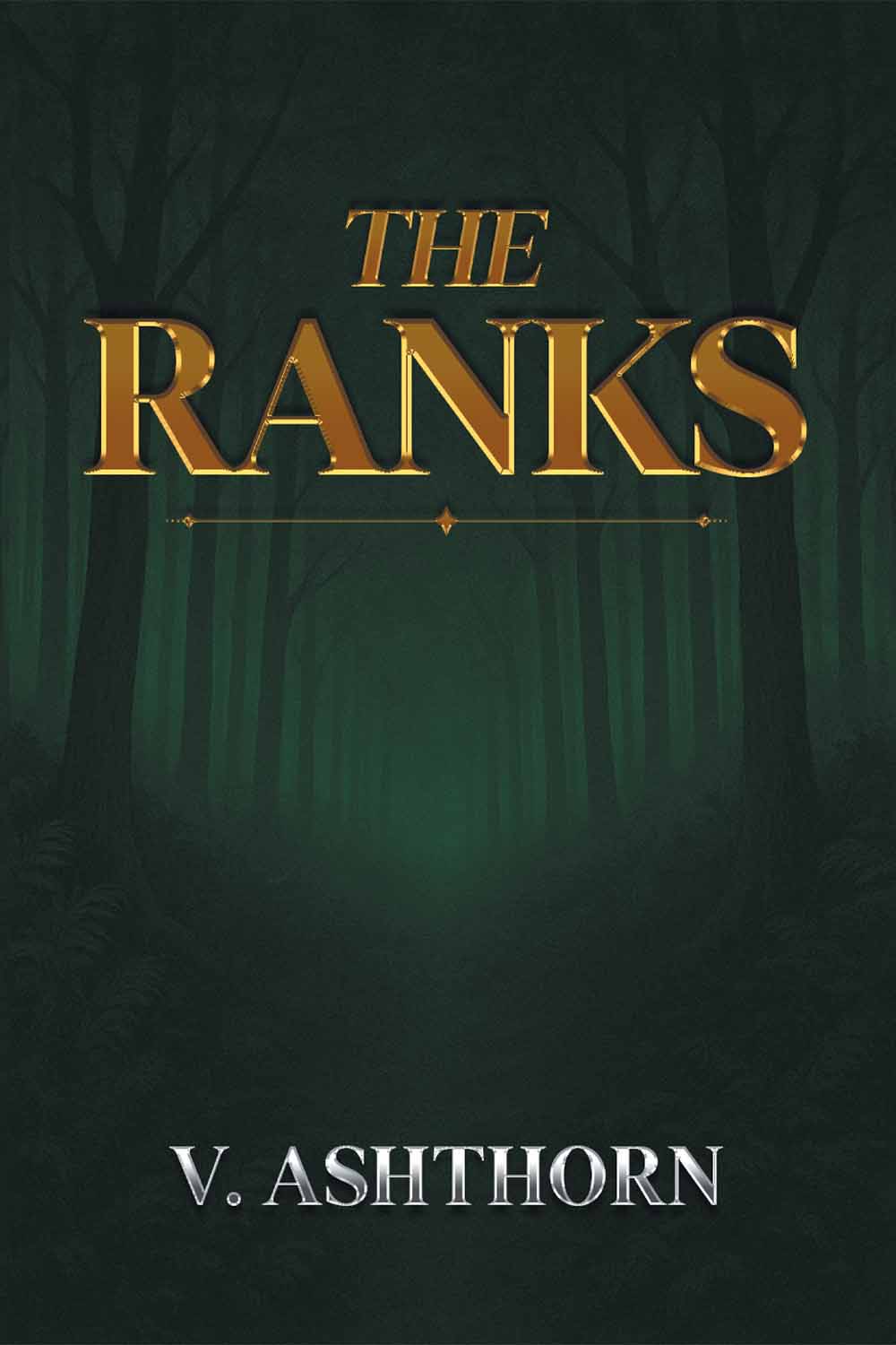 The Ranks by V. Ashthorn
