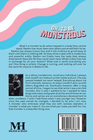Oh, To Be Monstrous - Back Cover