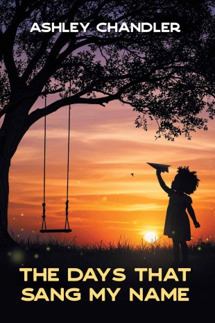 The Days that Sang My Name