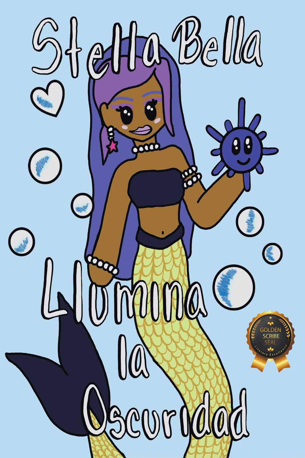 Stella Bella Ilumina la Oscuridad by Miranda Heintz