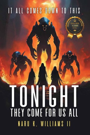 Tonight They Come for US All: It All Comes Down to This
