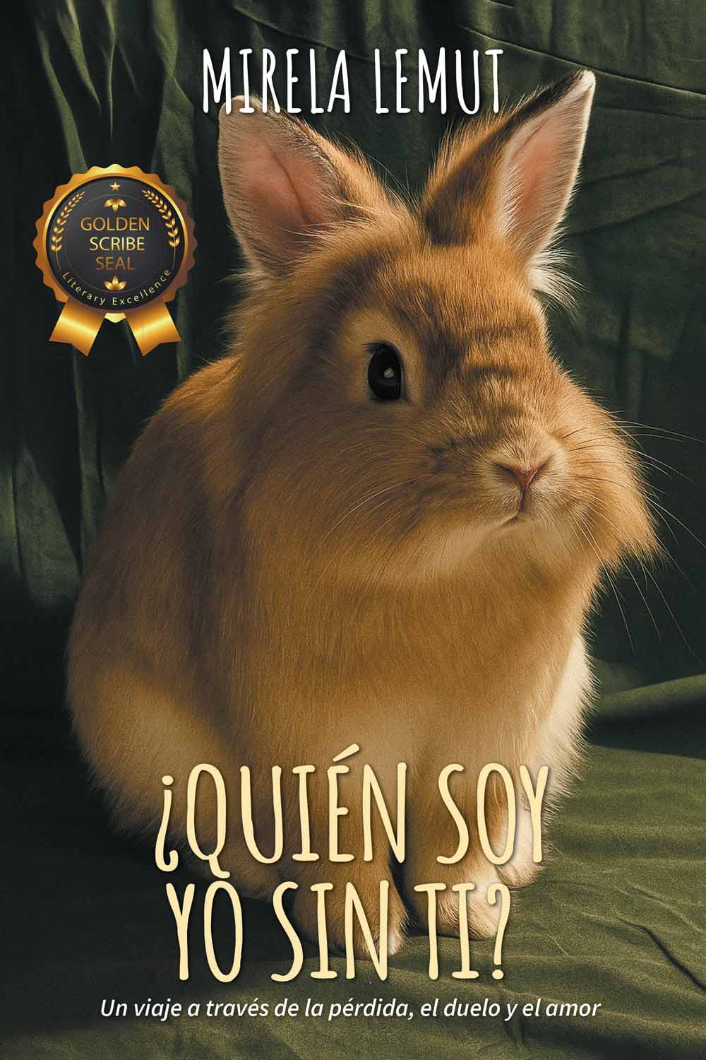 ¿Quién soy yo sin ti? : Un viaje a través de la pérdida, el duelo y el amor by Mirela Lemut