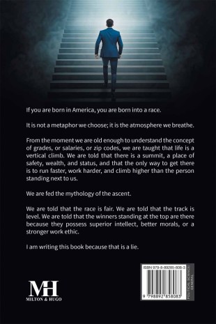 THE HUMAN RACE TO THE TOP: Challenging the Myth of the Summit - Back Cover