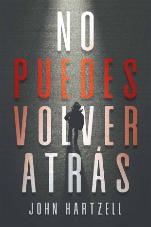 No Puedes Volver Atrás