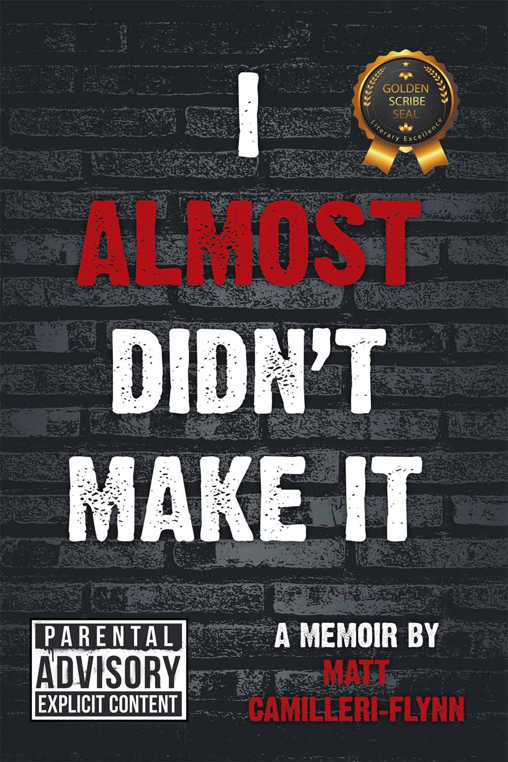 I Almost Didn’t Make It by Matt Camilleri-Flynn