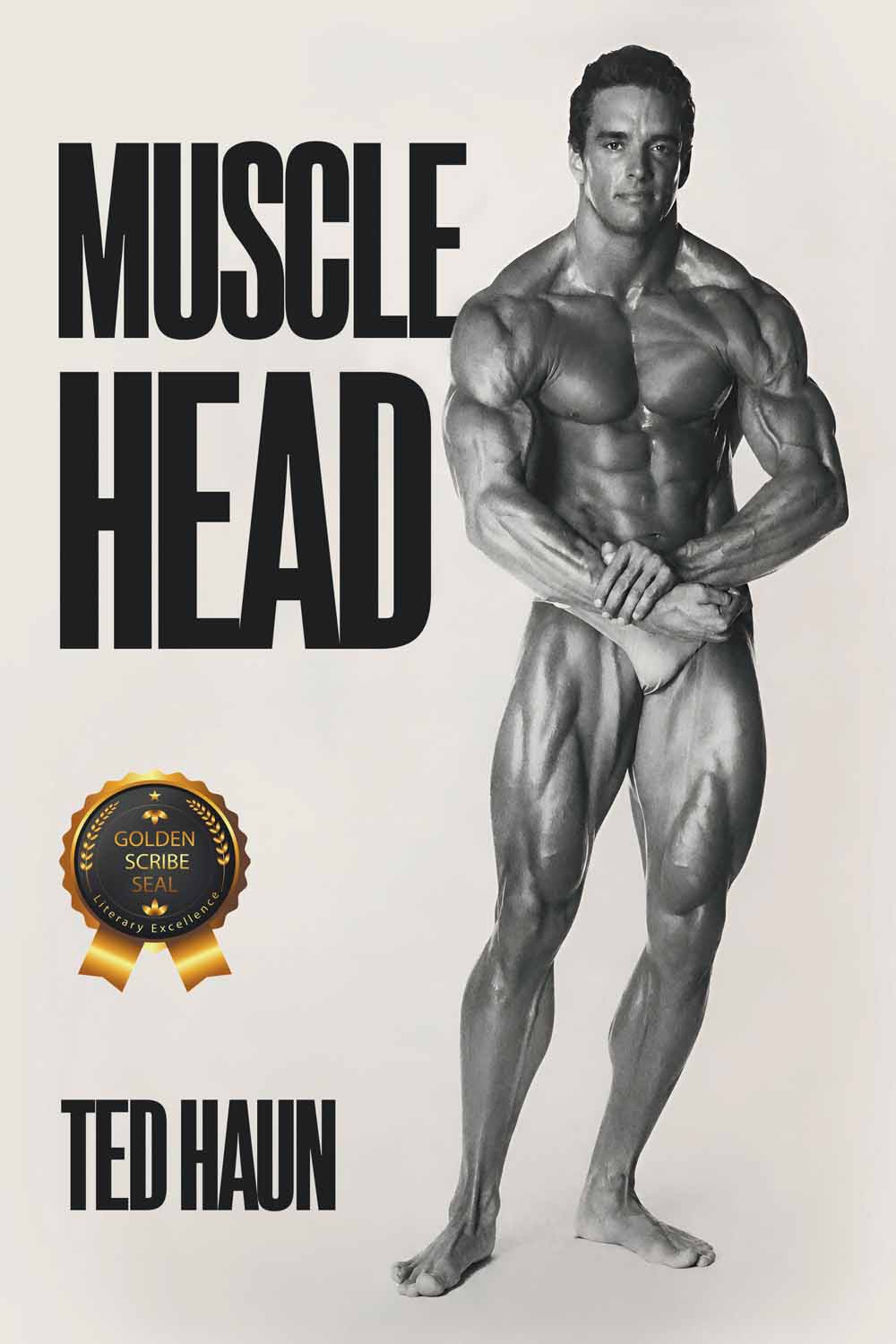 Muscle Head by Ted Haun